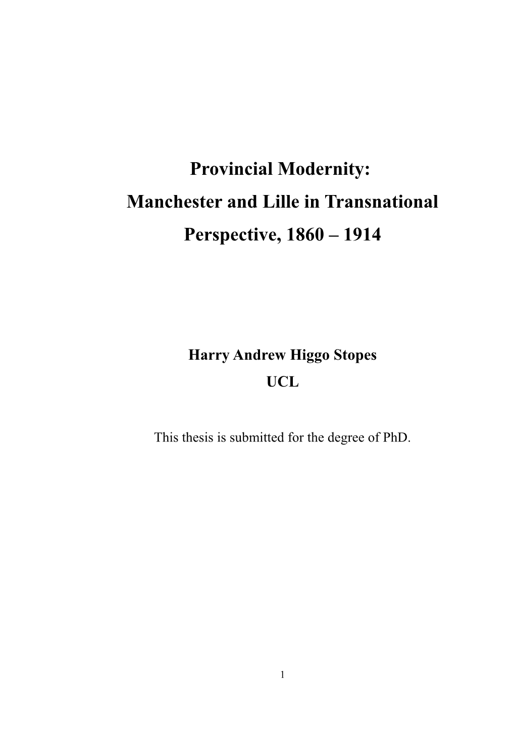 Manchester and Lille in Transnational Perspective, 1860 – 1914