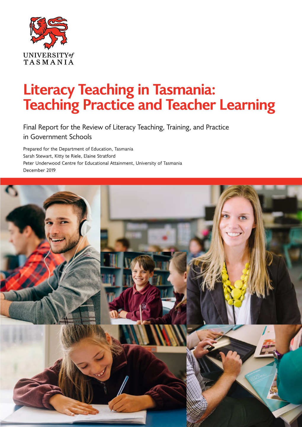 Literacy Teaching in Tasmania: Teacher Practice