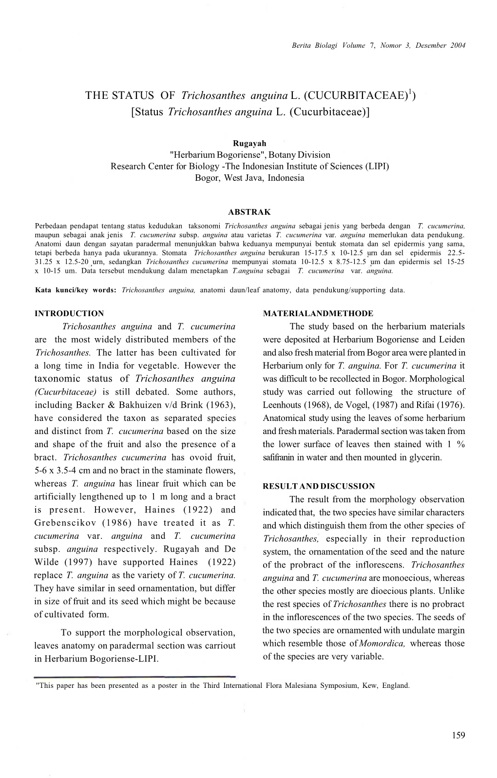 THE STATUS of Trichosanthes Anguina L. (CUCURBITACEAE)1) [Status Trichosanthes Anguina L