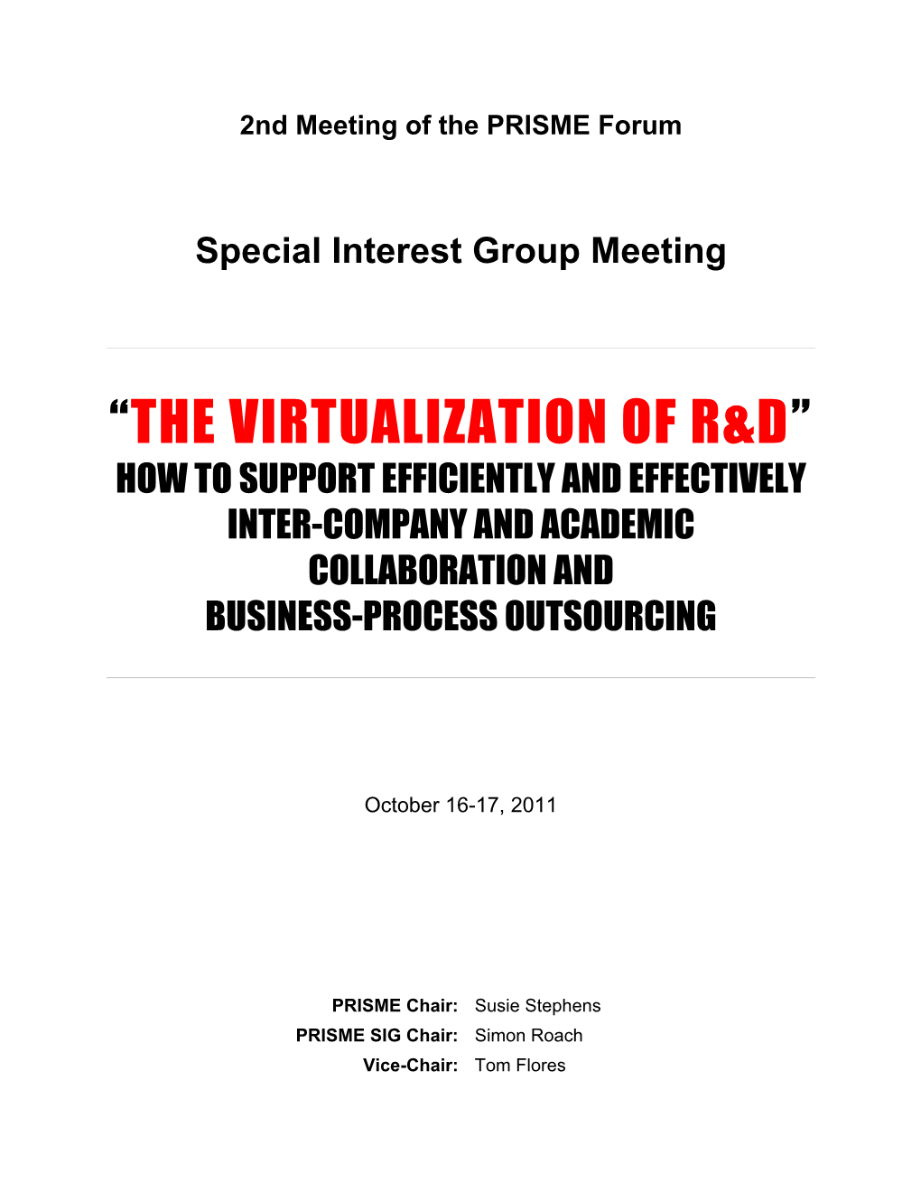 “The Virtualization of R&D”