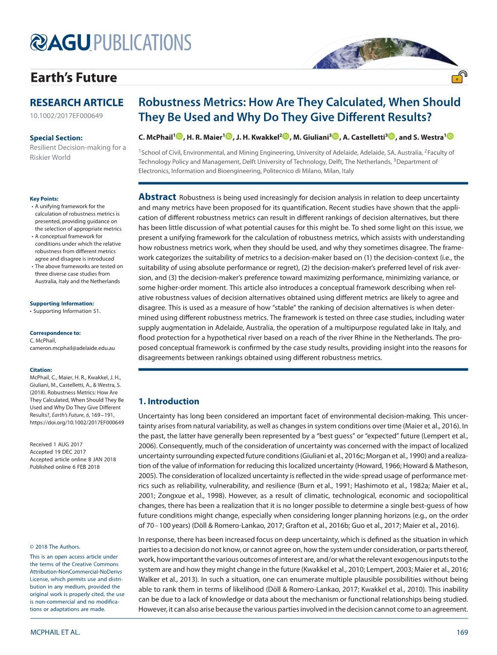 Robustness Metrics: How Are They Calculated, When Should They Be 1