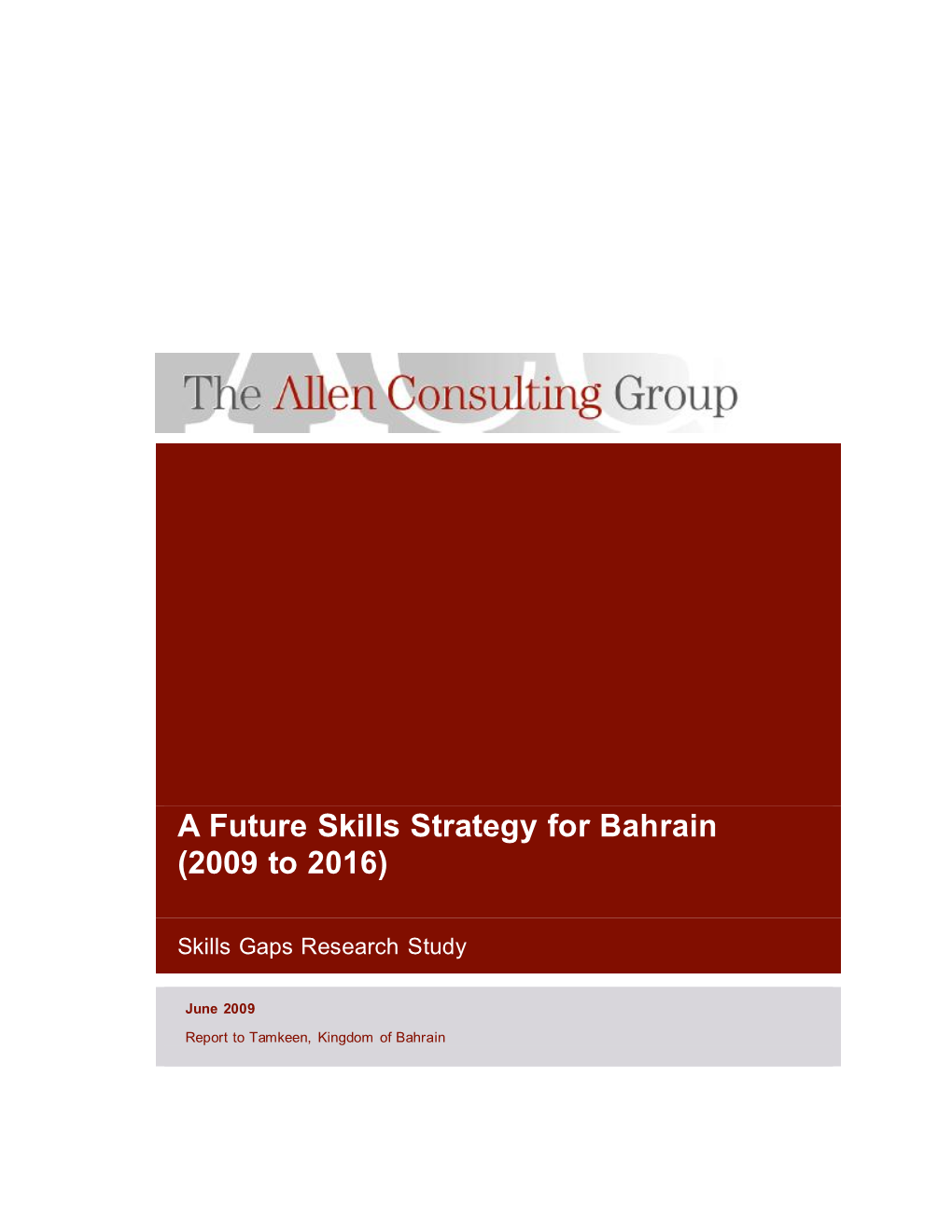 A Future Skills Strategy for Bahrain (2009 to 2016)