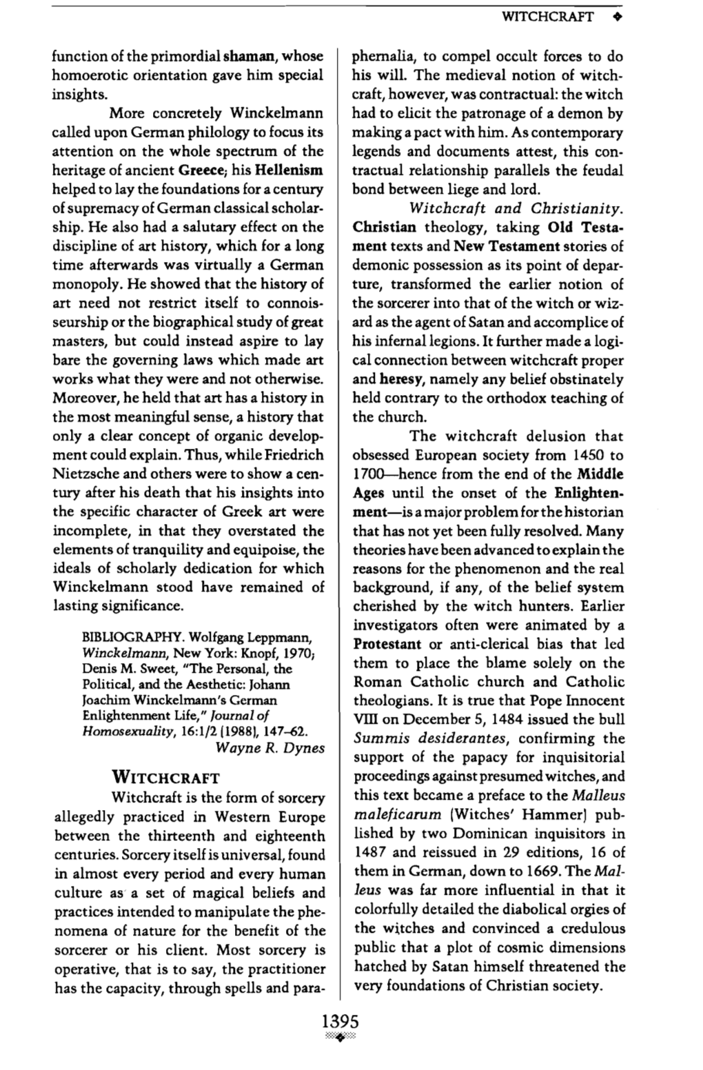 WITCHCRAFT + Function of the Primordial Shaman, Whose Phernalia, to Compel Occult Forces to Do Homoerotic Orientation Gave Him Special His Will