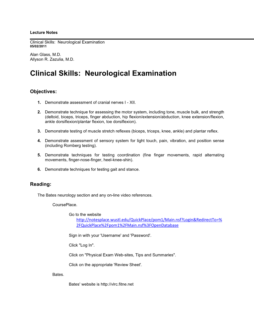 Clinical Skills: Neurological Examination 05/02/2011