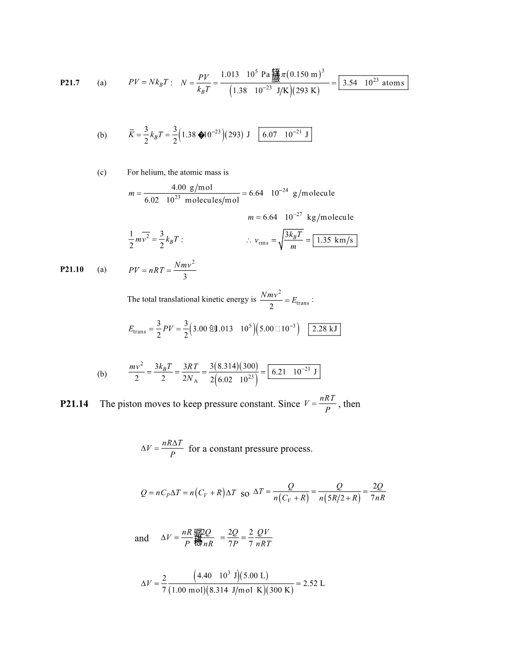 (C) for Helium, the Atomic Mass Is