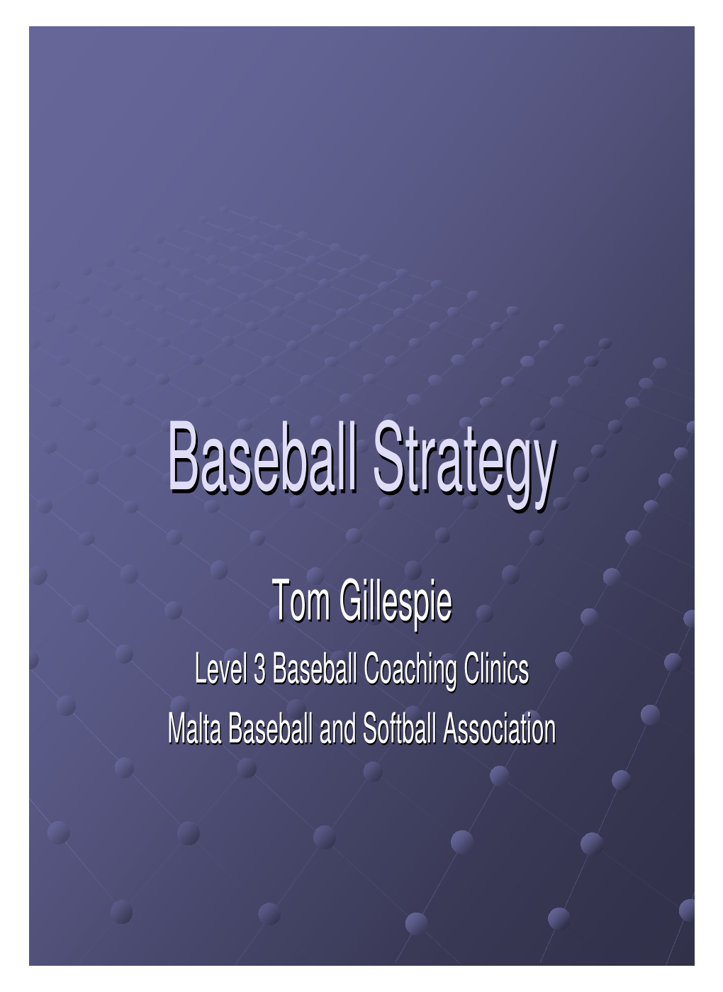 Baseball Strategystrategy