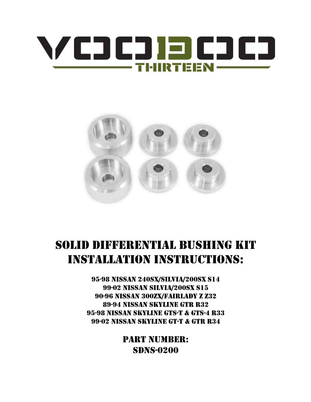 Solid Differential Bushing Kit INSTALLATION INSTRUCTIONS