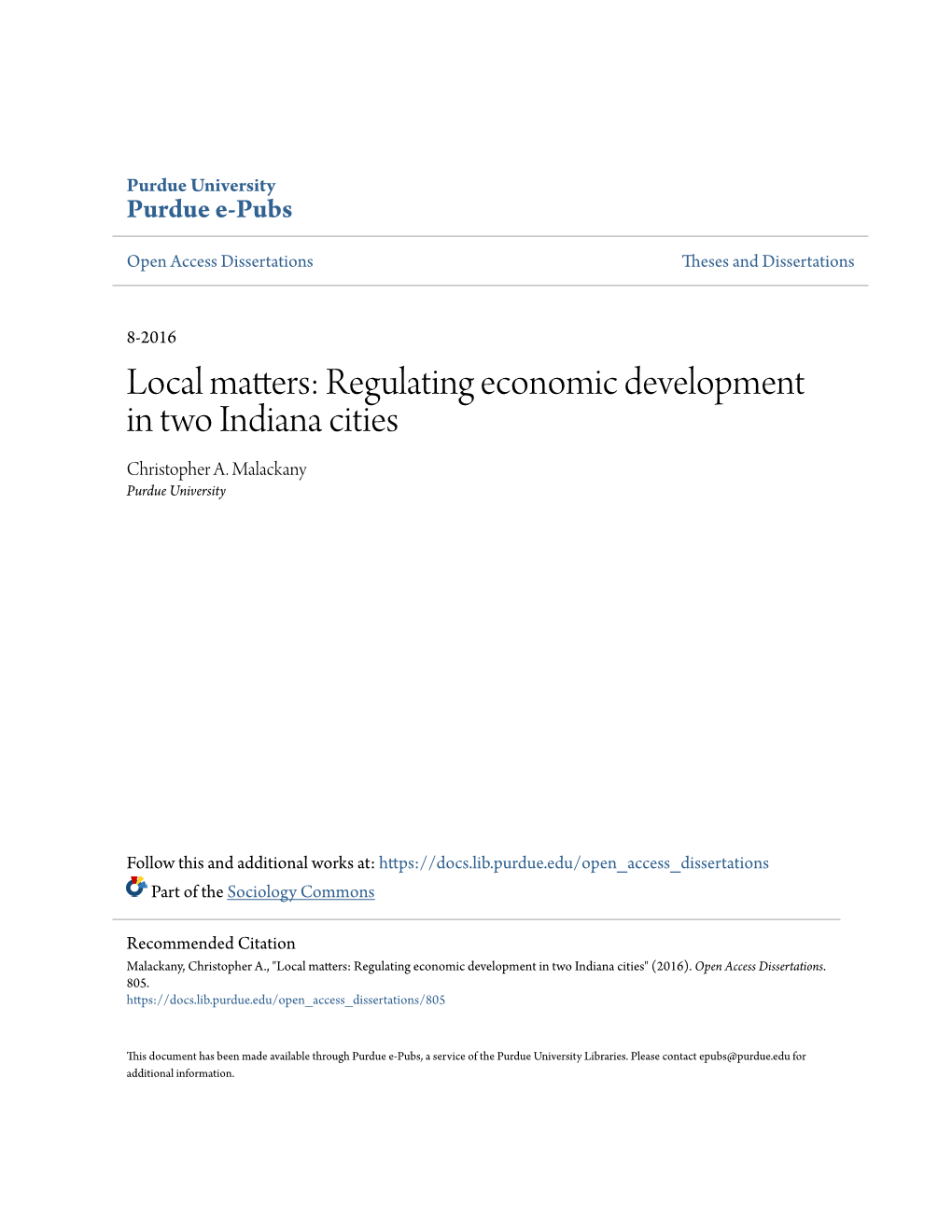 Regulating Economic Development in Two Indiana Cities Christopher A