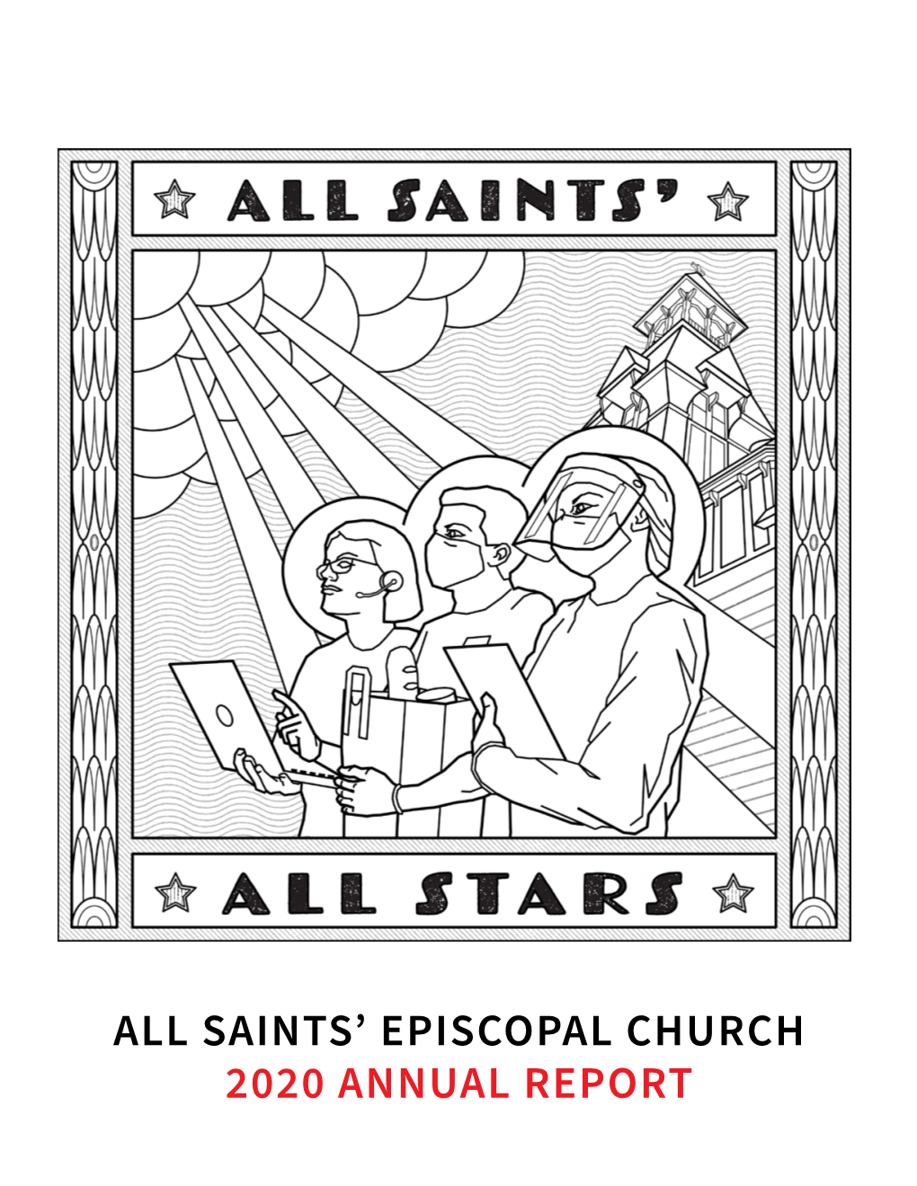 All Saints' Episcopal Church 2020 Annual Report