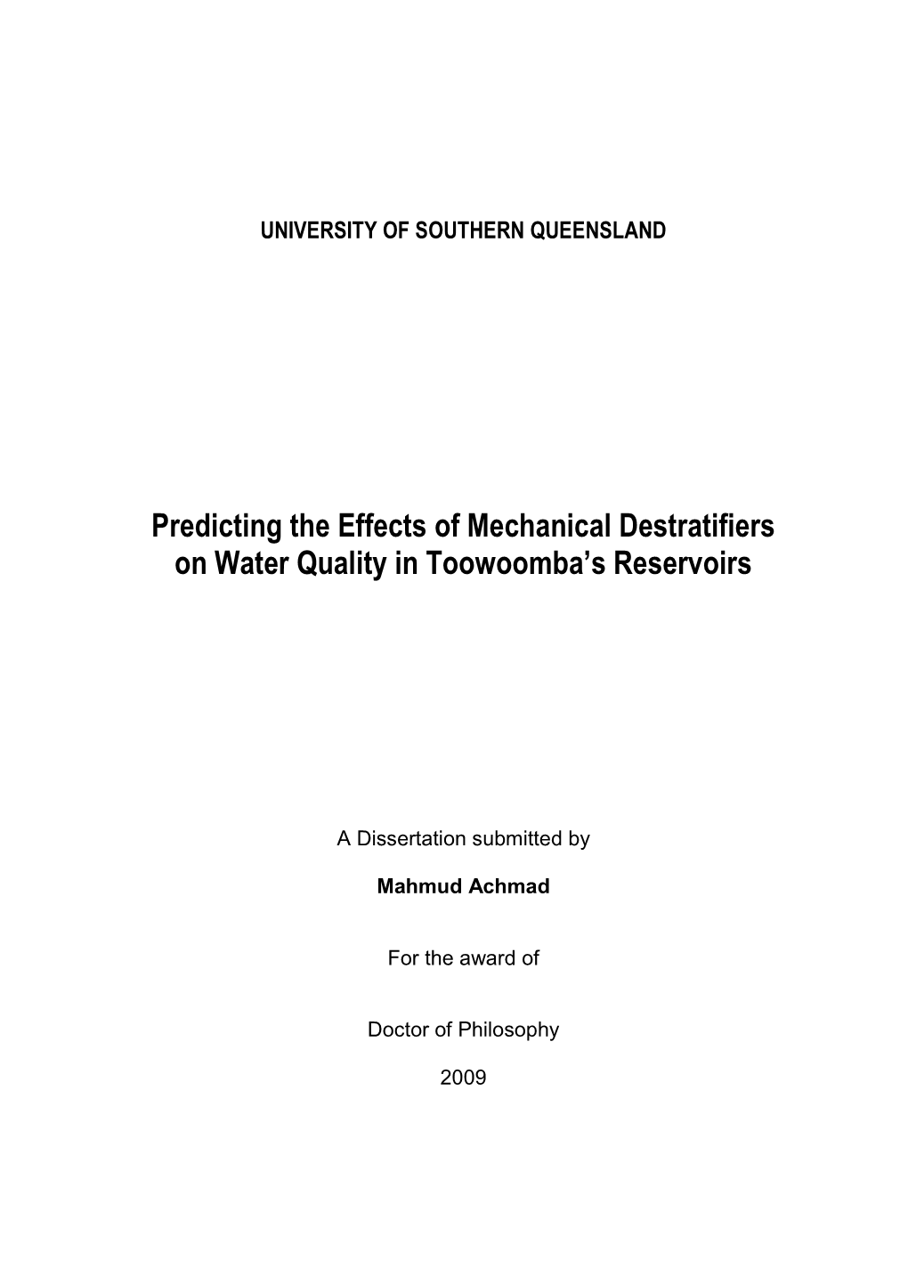 Predicting the Effects of Mechanical Destratifiers on Water Quality in Toowoomba’S Reservoirs