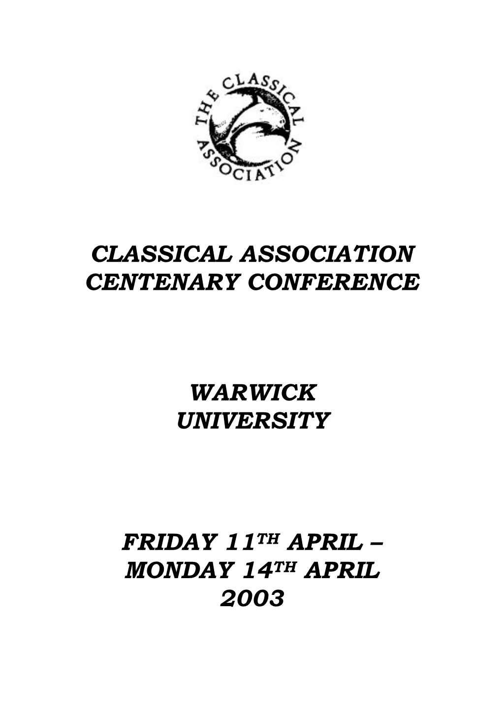 2003: University of Warwick