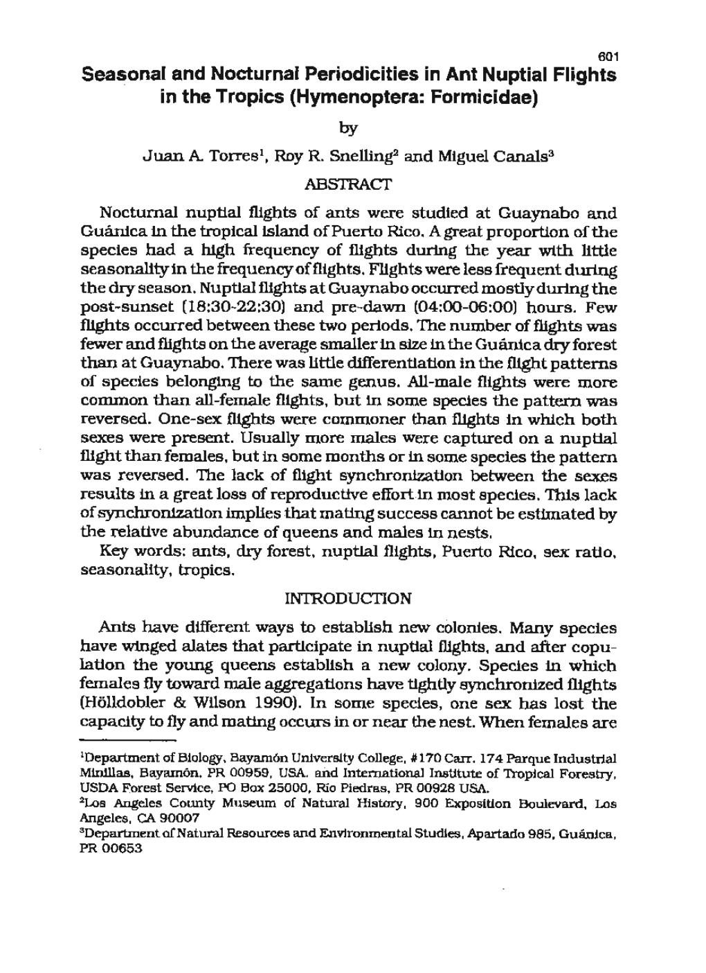 Seasonal and Nocturnal Periodicities in Ant Nuptial Flights in the Tropics (Hymenoptera: Formicidae) By