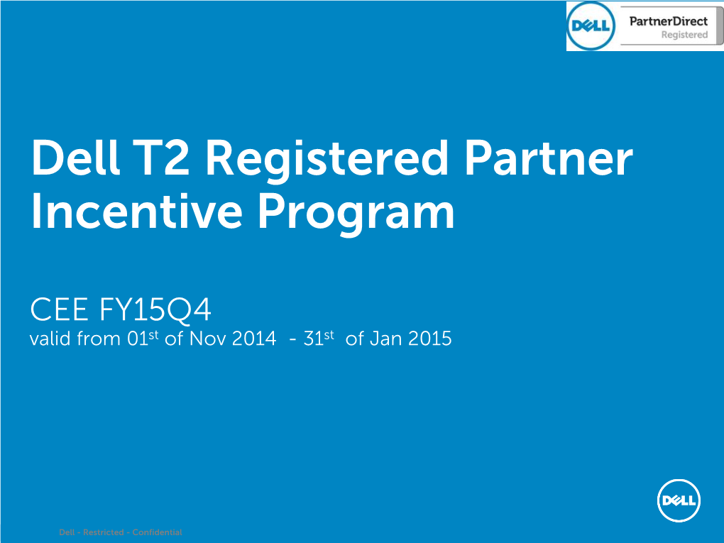 Dell T2 Registered Partner Incentive Program