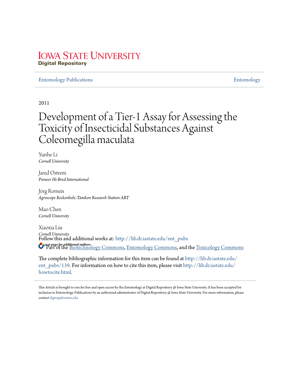 Development of a Tier-1 Assay for Assessing the Toxicity of Insecticidal Substances Against Coleomegilla Maculata Yunhe Li Cornell University