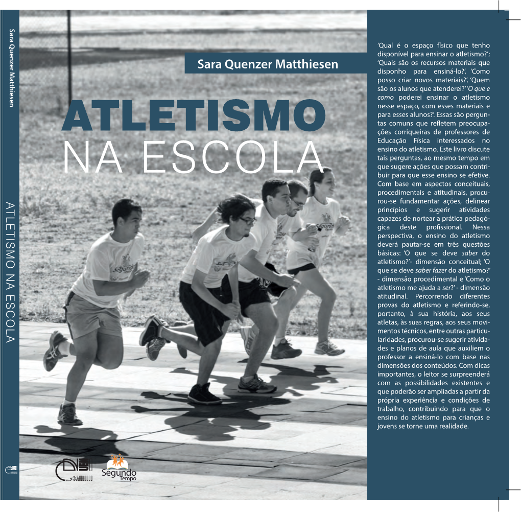 ATLETISMO NA ESCOLA Rou-Se Fundamentar Ações, Delinear Claro, É Especialista Em Educação Física Quer Experiência Do Aluno É Extremamente Importante