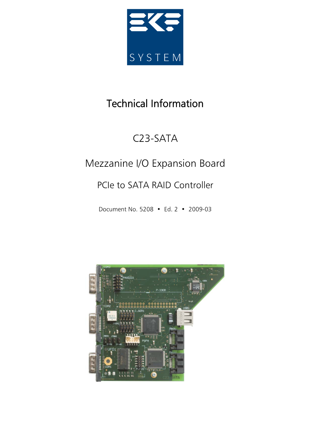 Technical Information C23-SATA Mezzanine I/O Expansion Board