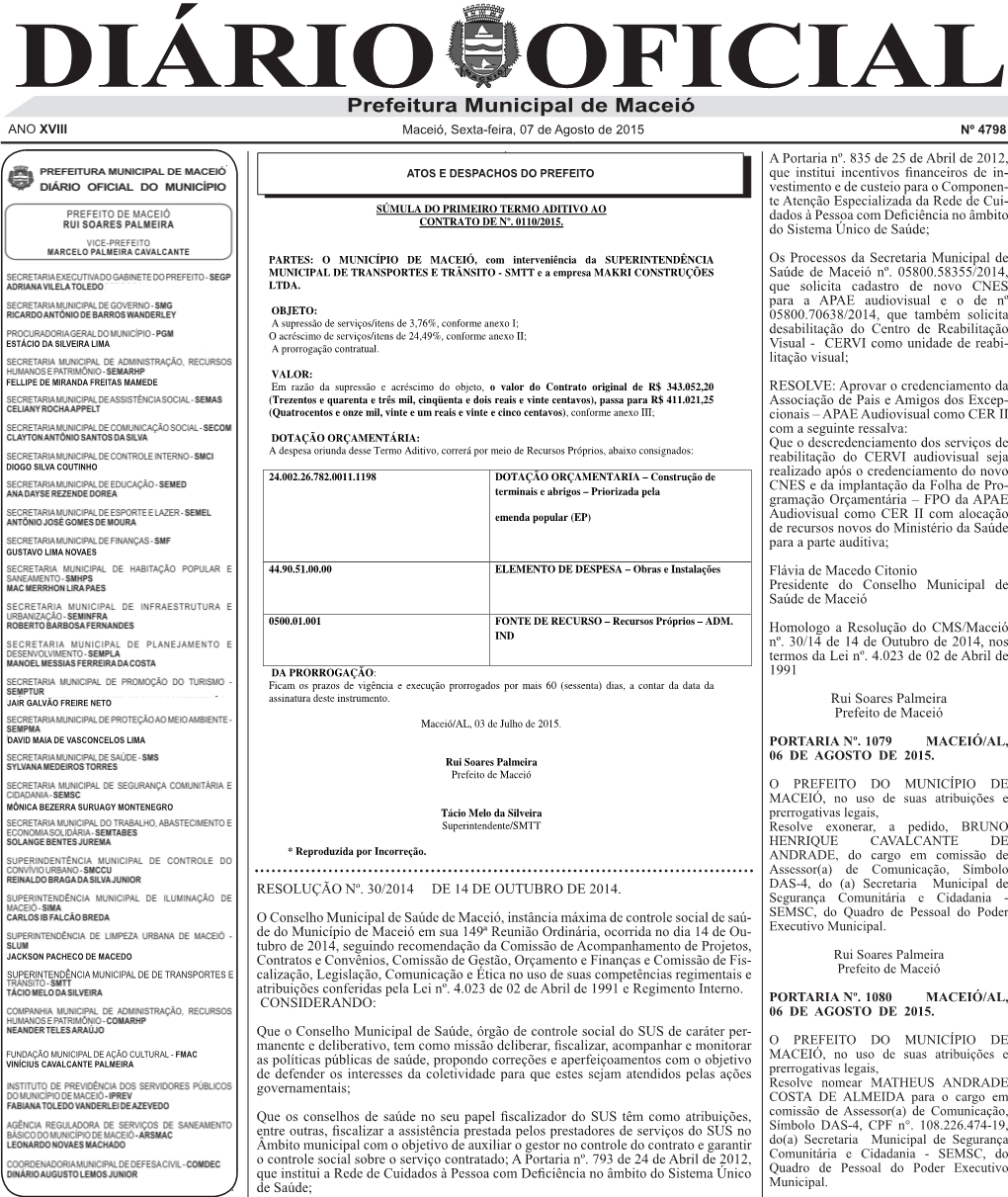 DIÁRIO OFICIAL Prefeitura Municipal De Maceió ANO XVIII Maceió, Sexta-Feira, 07 De Agosto De 2015 Nº 4798 a Portaria Nº