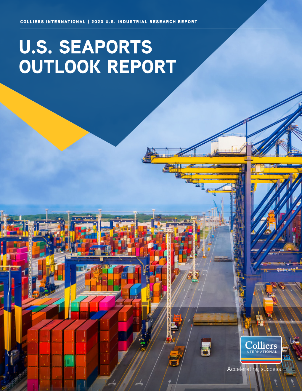 U.S. SEAPORTS OUTLOOK REPORT 2 Click Section Below CONTENTS to Jump to Page