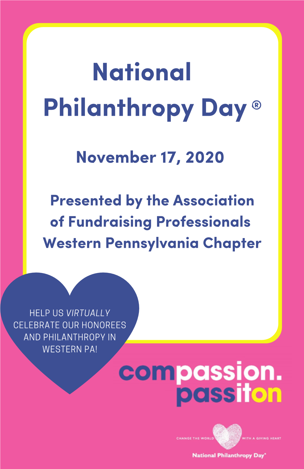 National Philanthropy Day® NPD Co-Chairs, Ally Sokolowski & Sarah Bixby Presented By: Fireside Productions