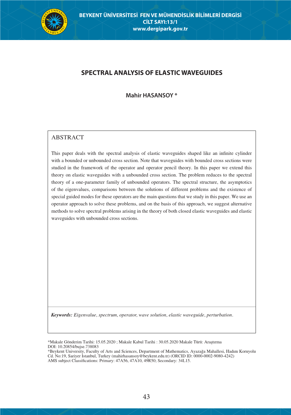 Spectral Analysis of Elastic Waveguides