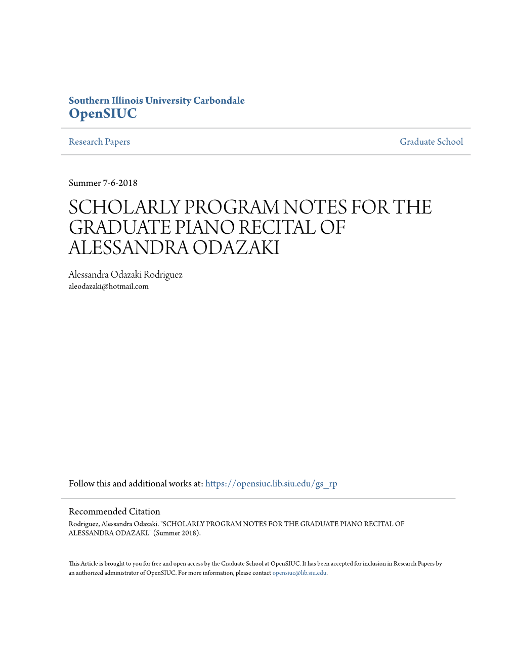 SCHOLARLY PROGRAM NOTES for the GRADUATE PIANO RECITAL of ALESSANDRA ODAZAKI Alessandra Odazaki Rodriguez Aleodazaki@Hotmail.Com