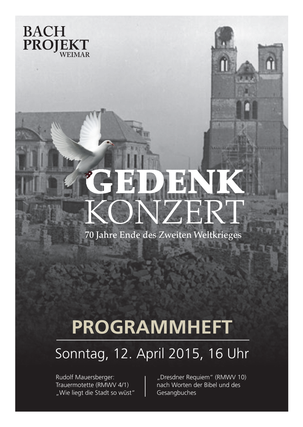 GEDENK KONZERT 70 Jahre Ende Des Zweiten Weltkrieges