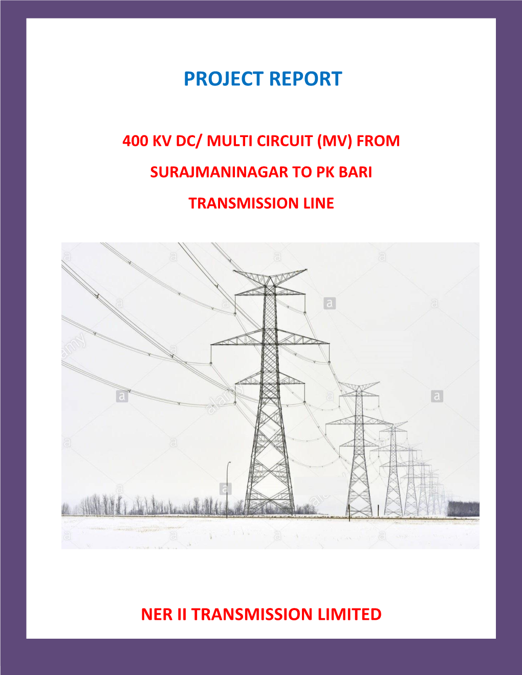 Multi Circuit (Mv) from Surajmaninagar to Pk Bari Transmission Line