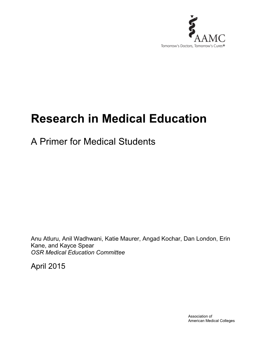 Research in Medical Education: a Primer for Medical Students