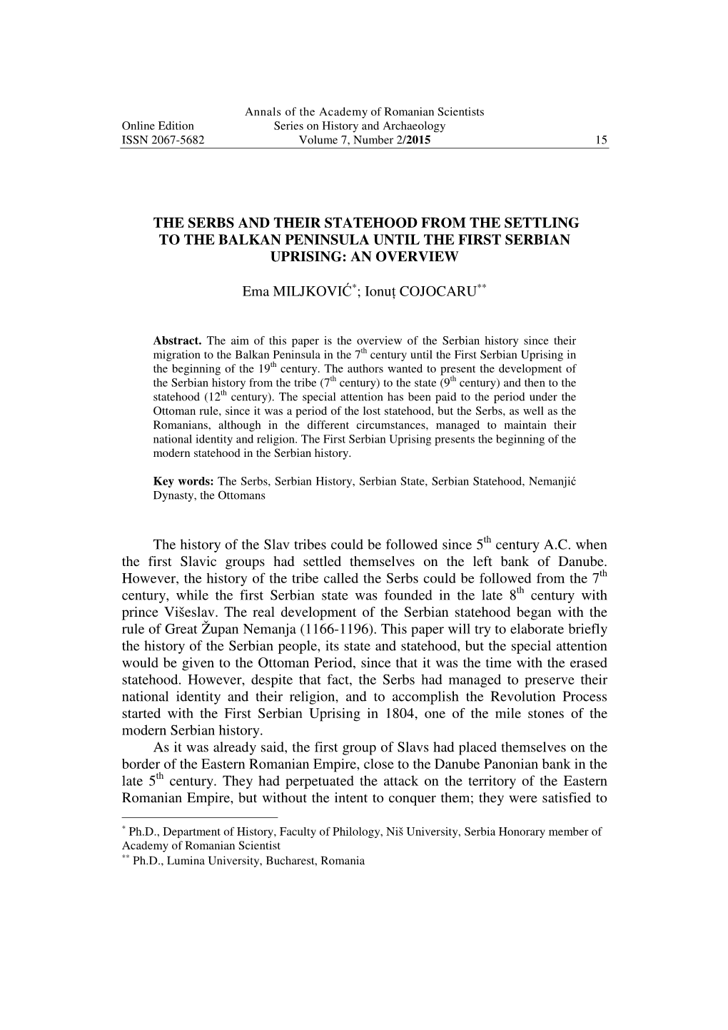 The Serbs and Their Statehood from the Settling to the Balkan Peninsula Until the First Serbian Uprising: an Overview