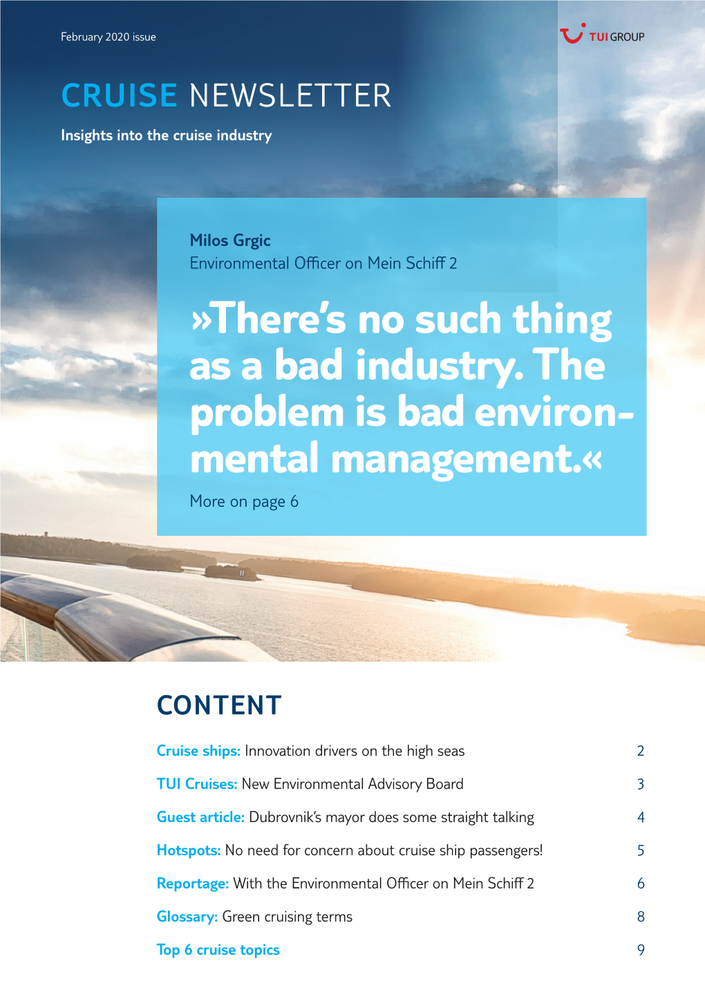 There's No Such Thing As a Bad Industry. the Problem Is Bad Environ- Mental Management.«