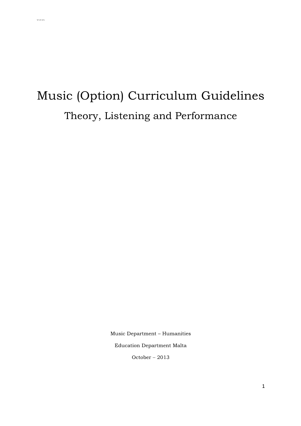 Curriculum Guidelines Theory, Listening and Performance