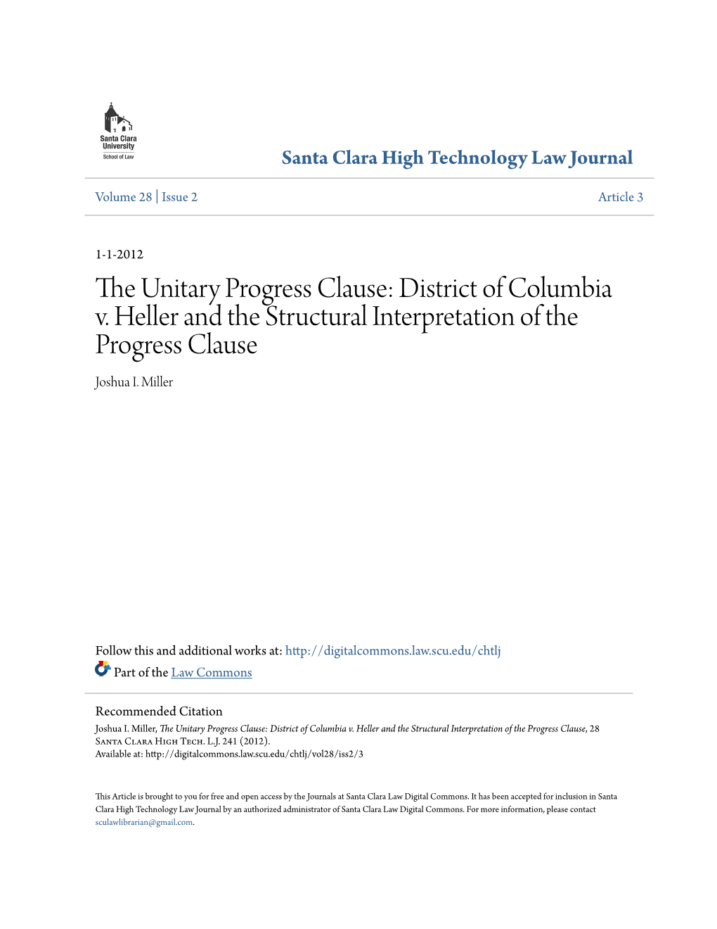 District of Columbia V. Heller and the Structural Interpretation of the Progress Clause Joshua I