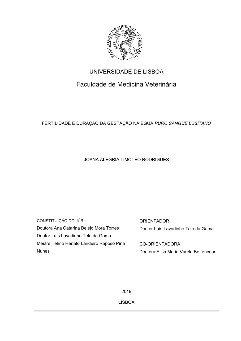 Fertilidade E Duração Da Gestação Na Égua Puro Sangue Lusitano