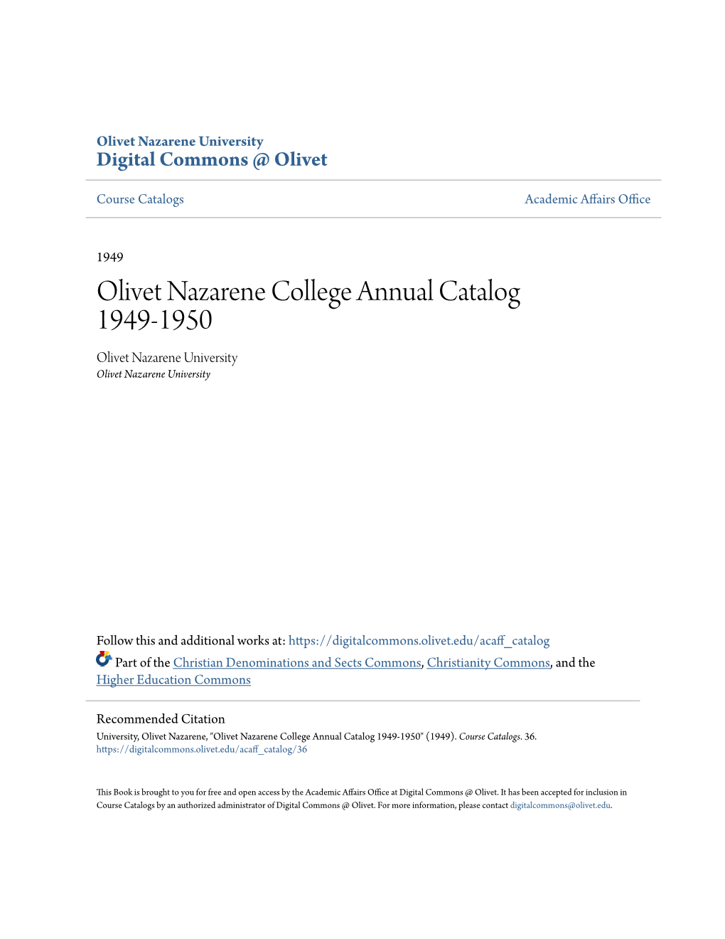 Olivet Nazarene College Annual Catalog 1949-1950 Olivet Nazarene University Olivet Nazarene University
