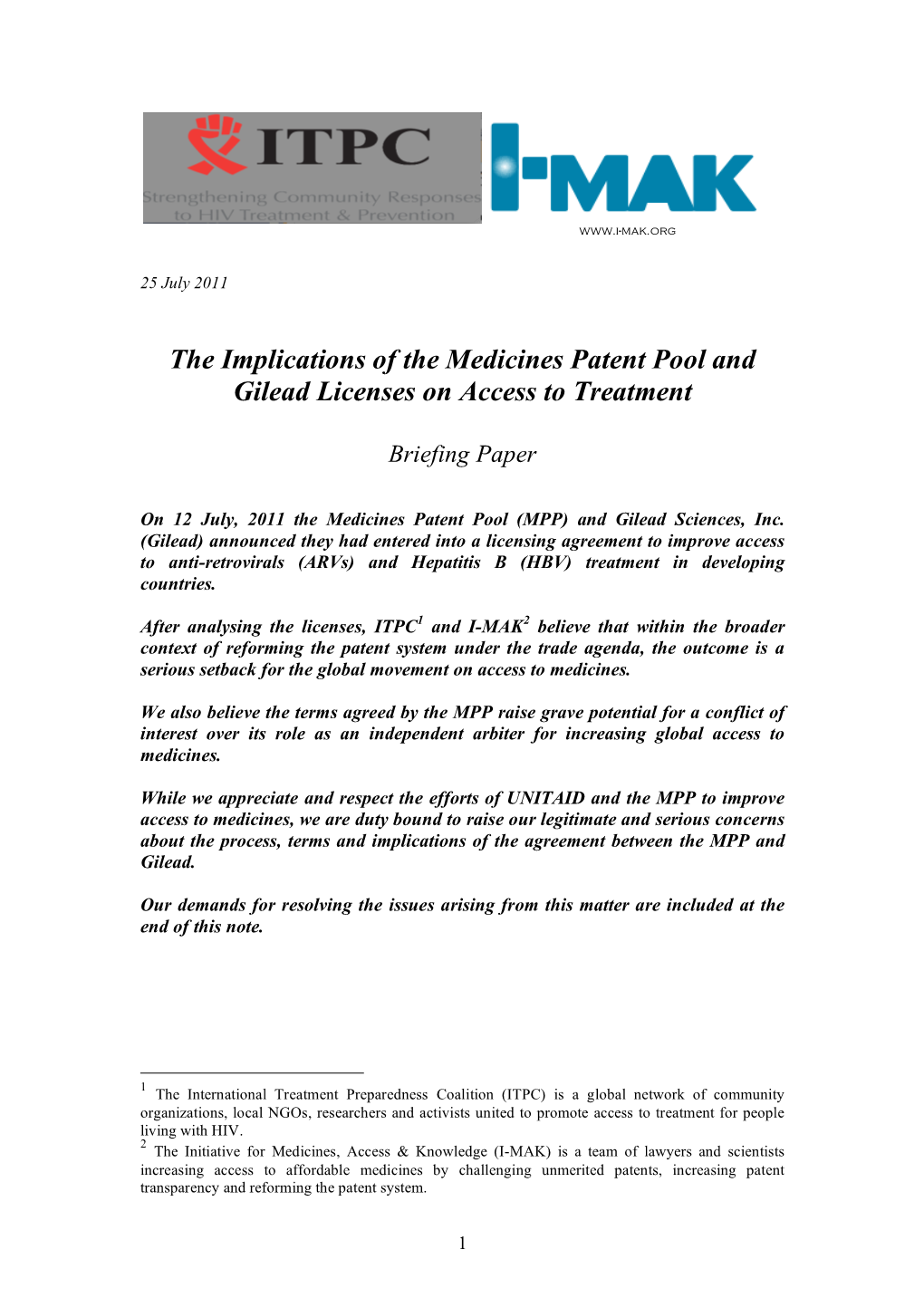 The Broader Implications of the MPP and Gilead Licenses on Access