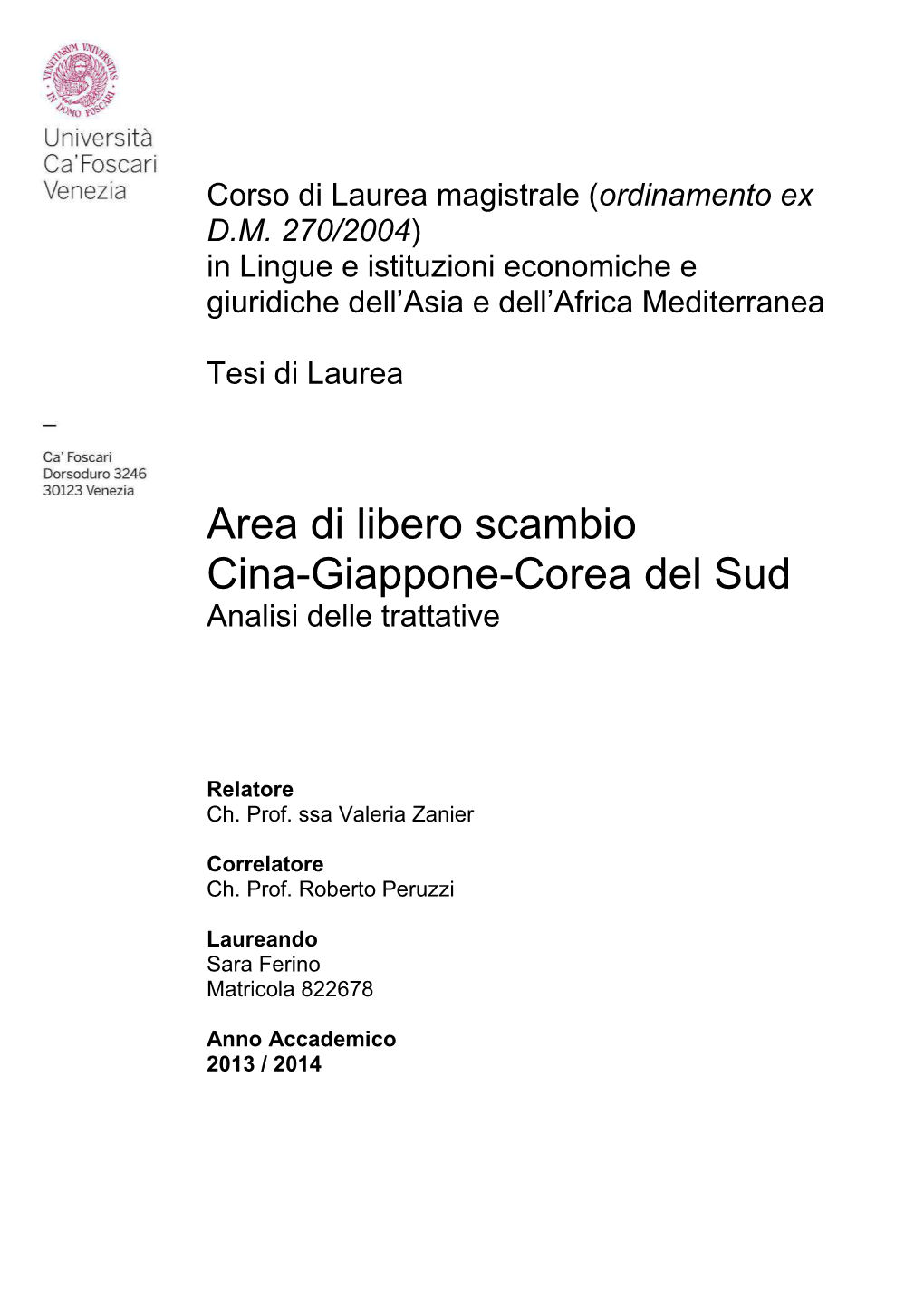 Area Di Libero Scambio Cina-Giappone-Corea Del Sud Analisi Delle Trattative