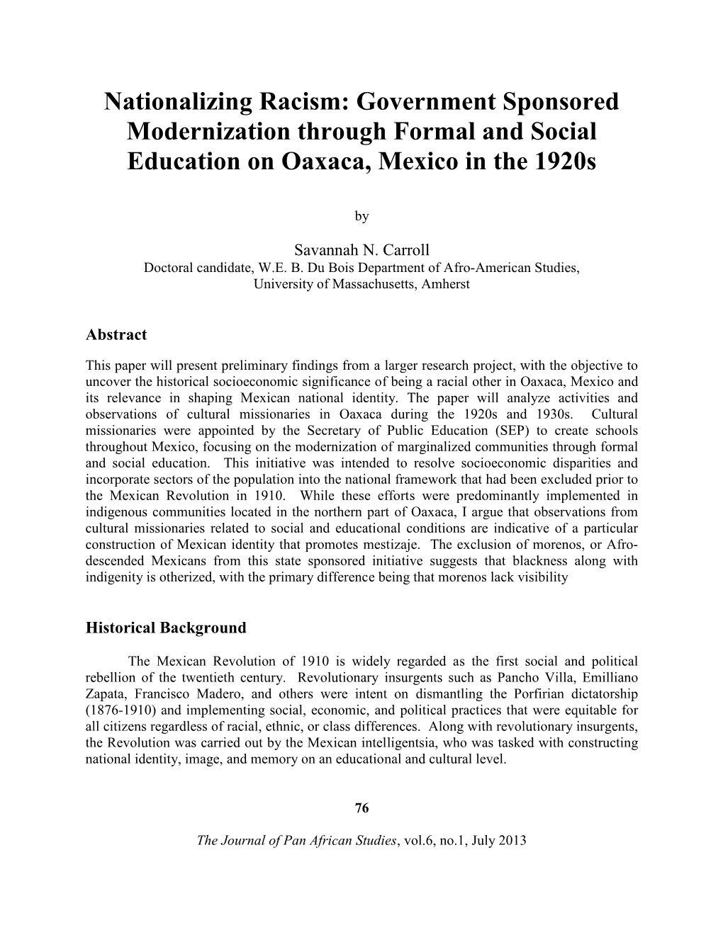 Nationalizing Racism: Government Sponsored Modernization Through Formal and Social Education on Oaxaca, Mexico in the 1920S