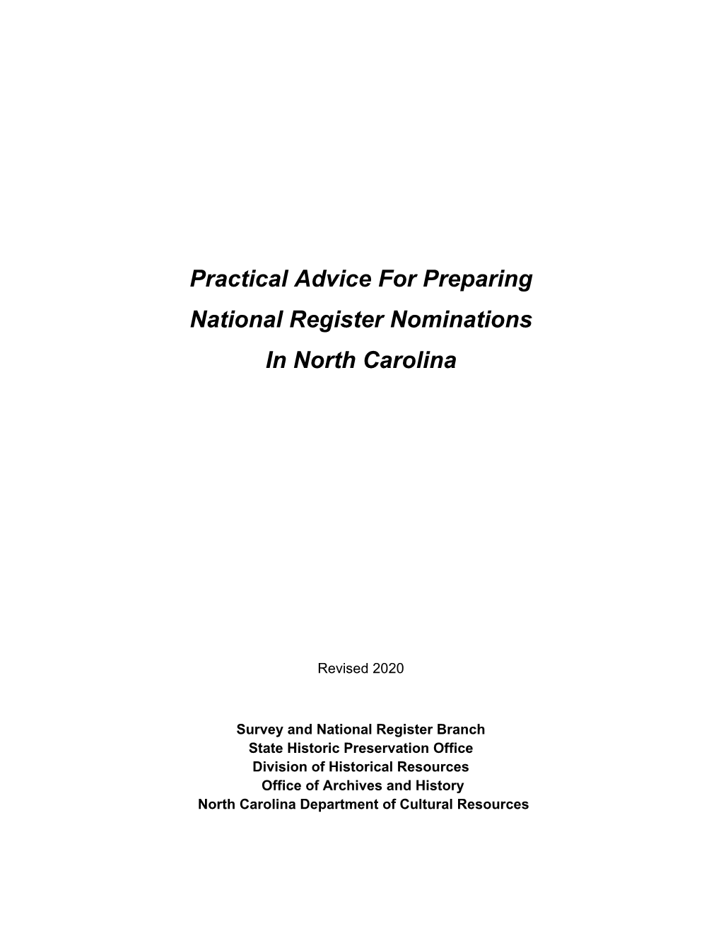 Practical Advice for Preparing National Register Nominations in North Carolina