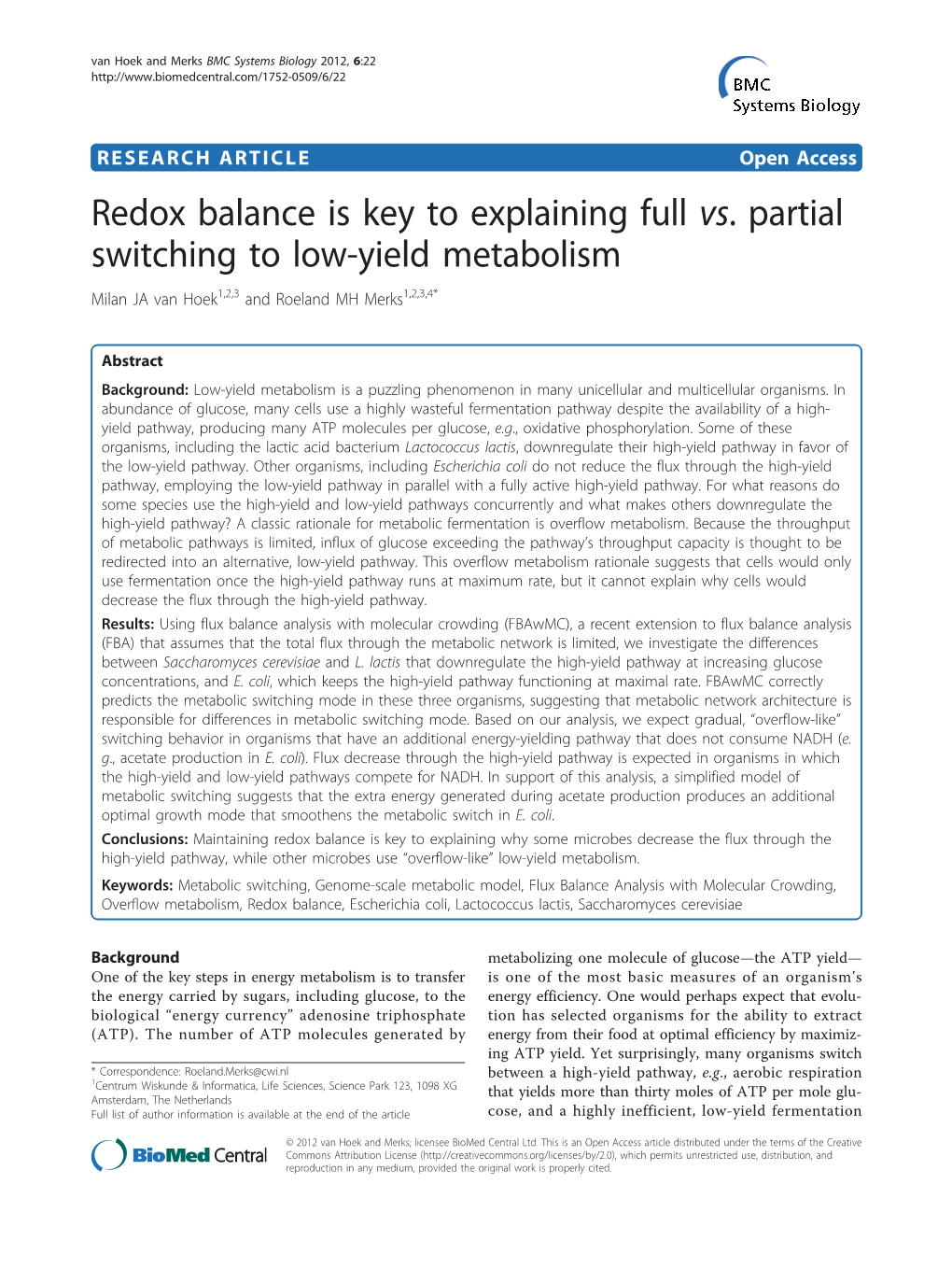Redox Balance Is Key to Explaining Full Vs. Partial Switching to Low-Yield Metabolism Milan JA Van Hoek1,2,3 and Roeland MH Merks1,2,3,4*