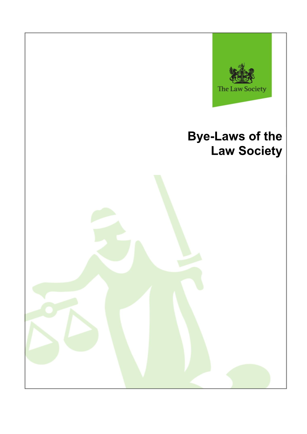 Law Society Bye Laws