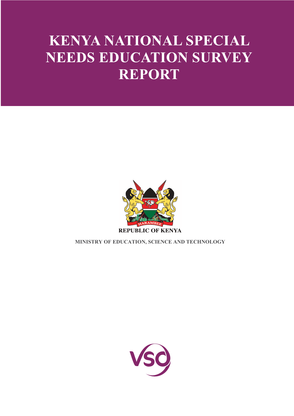 Kenya National Special Needs Education Survey Report