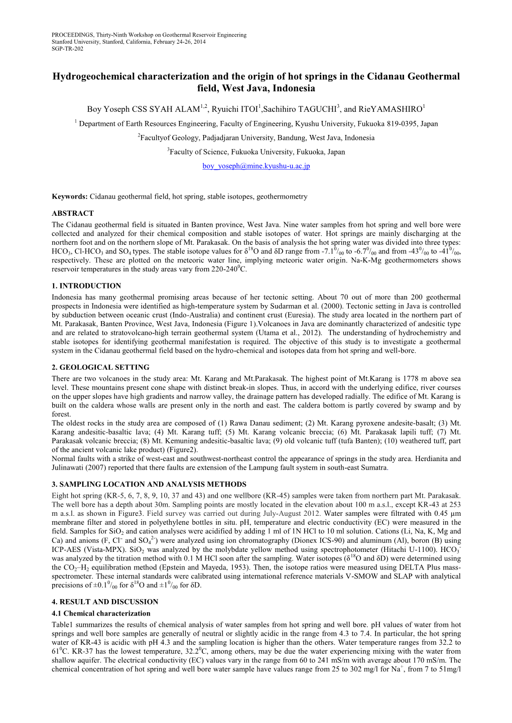 Hydrogeochemical Characterization and the Origin of Hot Springs in the Cidanau Geothermal Field, West Java, Indonesia