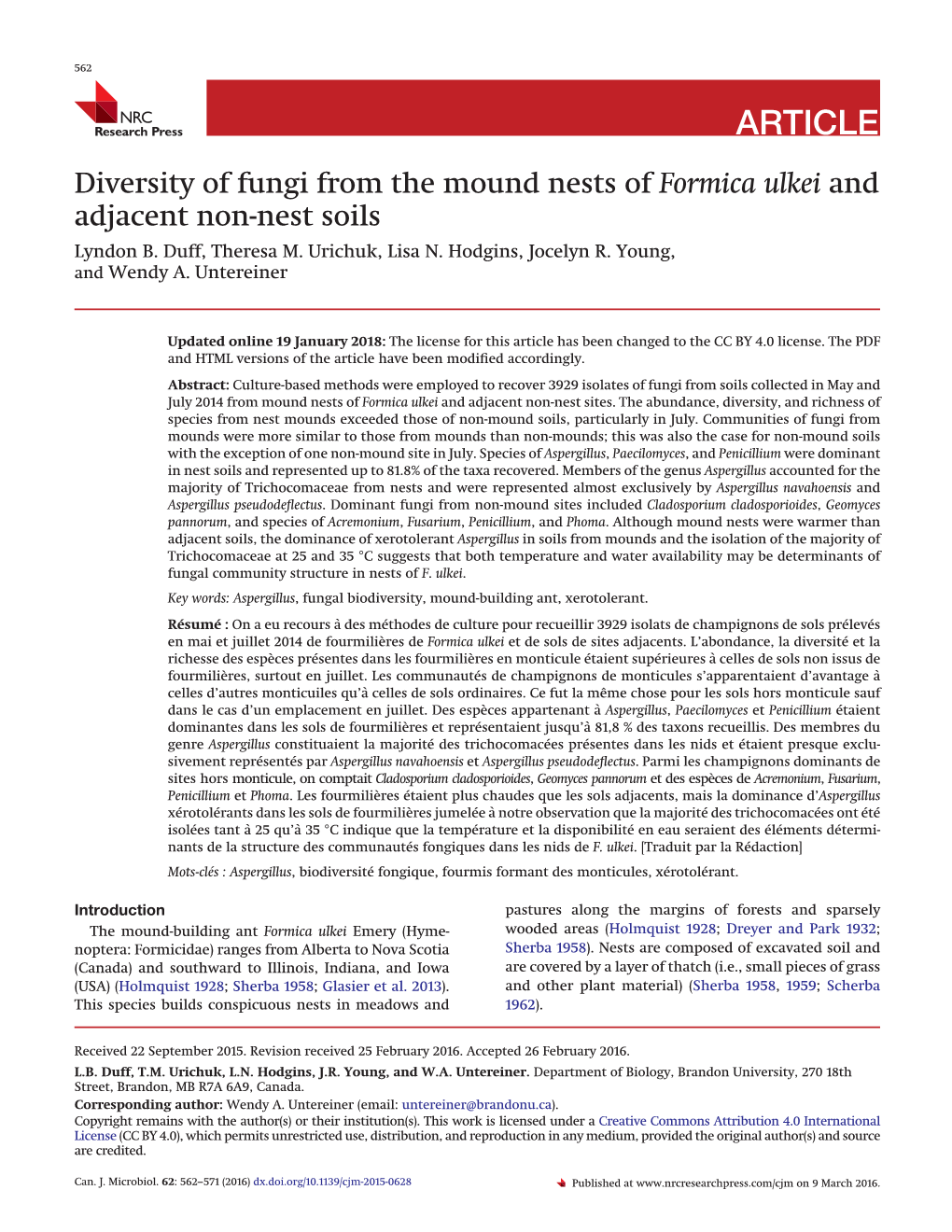 Diversity of Fungi from the Mound Nests of Formica Ulkei and Adjacent Non-Nest Soils Lyndon B
