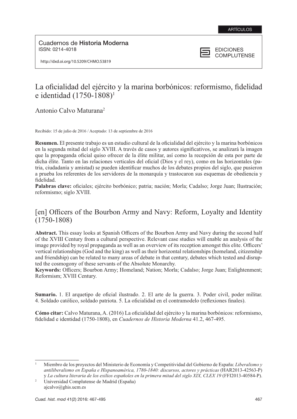 La Oficialidad Del Ejército Y La Marina Borbónicos: Reformismo, Fidelidad E Identidad (1750-1808)1