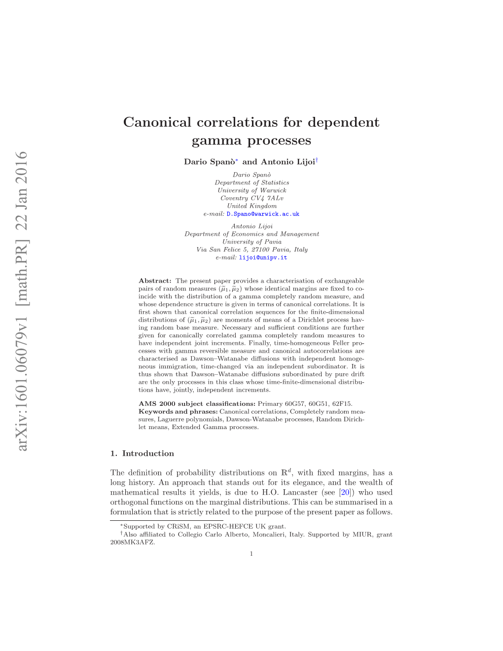 Canonical Correlations for Dependent Gamma Processes 2