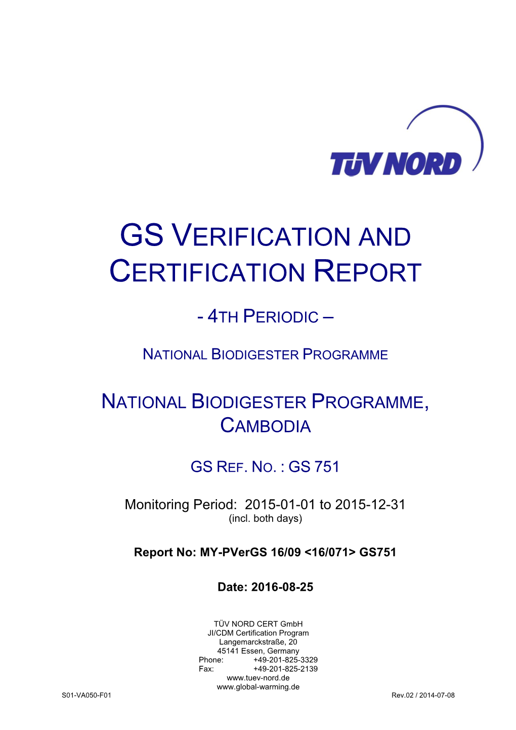 Gs Verification and Certification Report