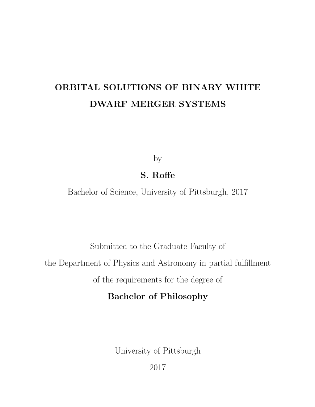 Orbital Solutions of Binary White Dwarf Merger Systems