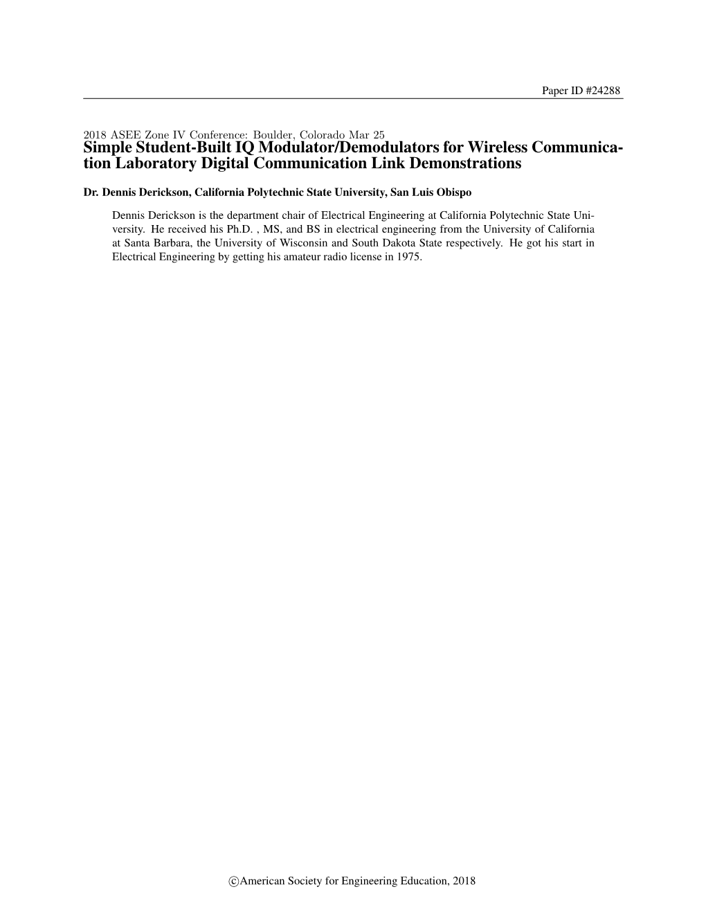 Simple Student-Built IQ Modulator/Demodulators for Wireless Communica- Tion Laboratory Digital Communication Link Demonstrations