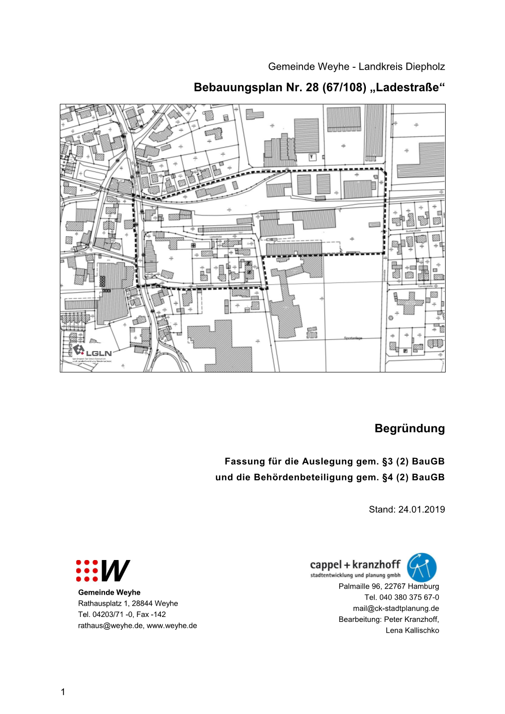 Bebauungsplan Nr. 28 (67/108) „Ladestraße“ Begründung