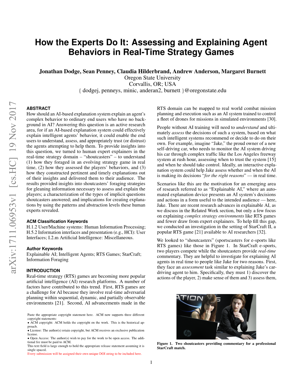 How the Experts Do It: Assessing and Explaining Agent Behaviors in Real-Time Strategy Games